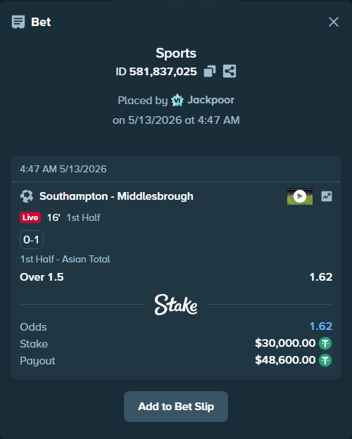 Bet slip: Southampton - Middlesbrough, $30,000.00 stake at 1.62 odds, placed by Jackpoor
