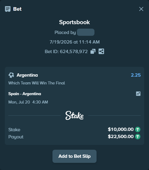 Bet slip: Spain - Argentina, $10,000.00 stake at 2.25 odds, placed by stevenkhoury