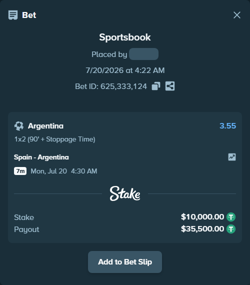 Bet slip: Spain - Argentina, $10,000.00 stake at 3.55 odds, placed by ZZZ777999