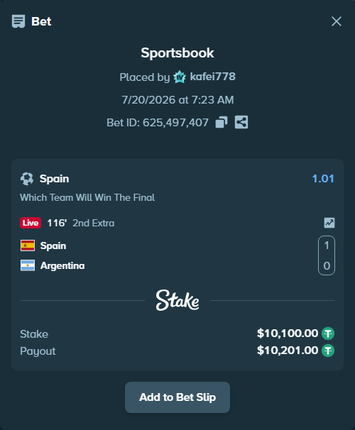 Bet slip: Spain - Argentina, $10,100.00 stake at 1.01 odds, placed by kafei778