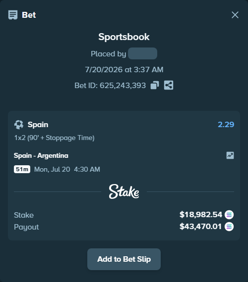 Bet slip: Spain - Argentina, $18,167.50 stake at 2.29 odds, placed by revernatural