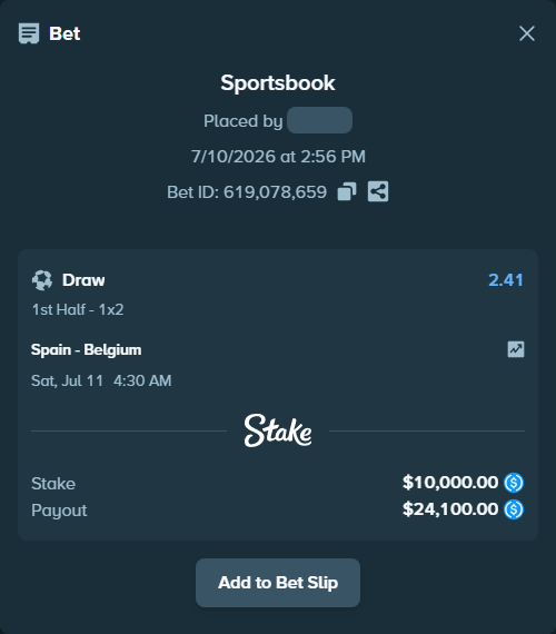 Bet slip: Spain - Belgium, $10,000.00 stake at 2.41 odds, placed by HU90oo