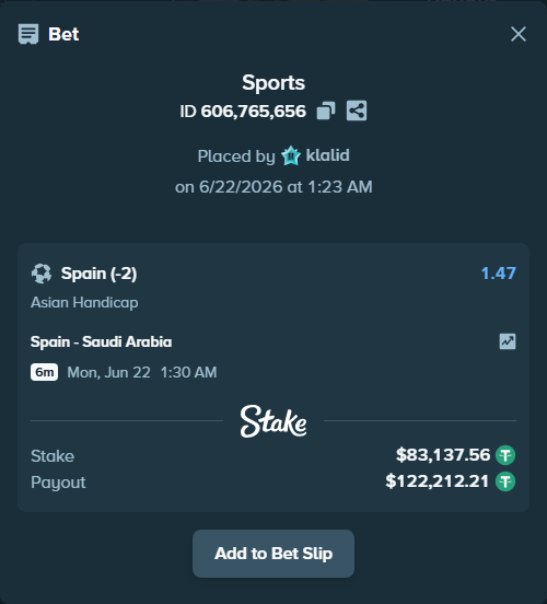 Bet slip: Spain - Saudi Arabia, $83,220.70 stake at 1.47 odds, placed by klalid