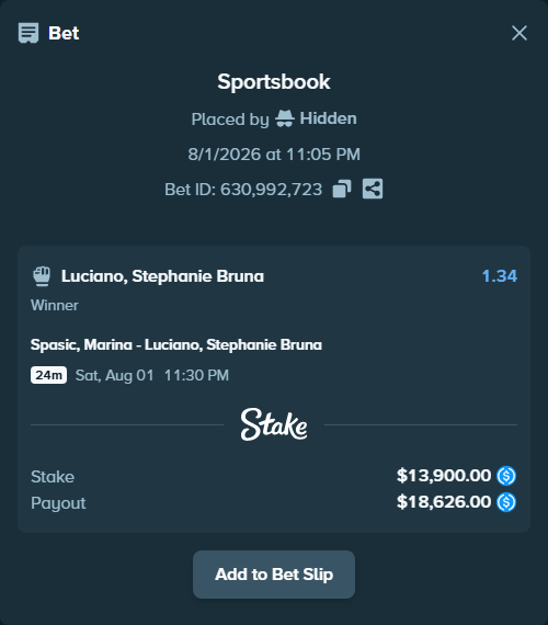Bet slip: Spasic, Marina - Luciano, Stephanie Bruna, $13,900.00 stake at 1.34 odds, placed by Hidden