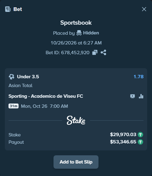 Bet slip: Sporting - Academico de Viseu FC, $30,000.00 stake at 1.78 odds, placed by Hidden