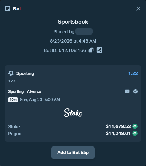 Bet slip: Sporting - Alverca, $11,679.52 stake at 1.22 odds, placed by Chrisignacio98