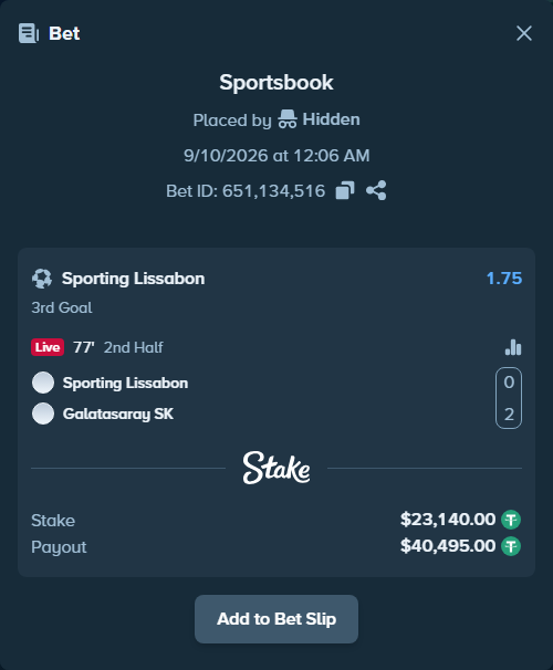 Bet slip: Sporting CP - Galatasaray SK, $23,140.00 stake at 1.75 odds, placed by Hidden