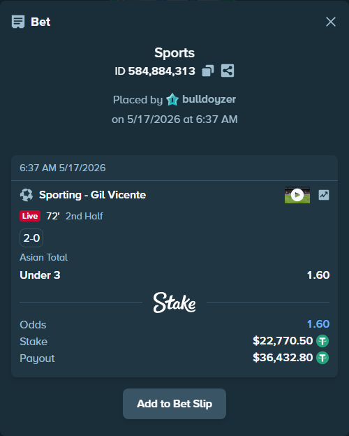 Bet slip: Sporting - Gil Vicente, $22,770.50 stake at 1.60 odds, placed by bulldoyzer