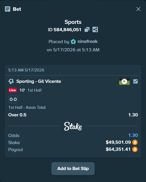 Bet slip: Sporting - Gil Vicente, $40,606.23 stake at 1.30 odds, placed by ninafreak