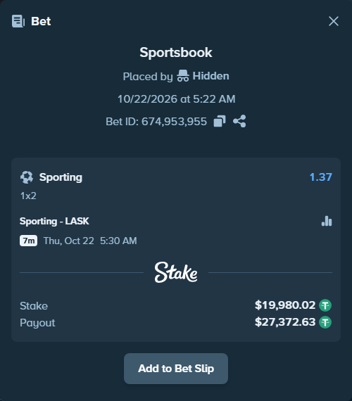 Bet slip: Sporting - LASK Linz, $20,000.00 stake at 1.37 odds, placed by LPhesha