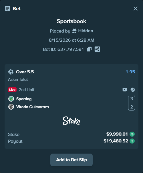 Bet slip: Sporting - Vitoria Guimaraes, $10,000.00 stake at 1.95 odds, placed by Hidden