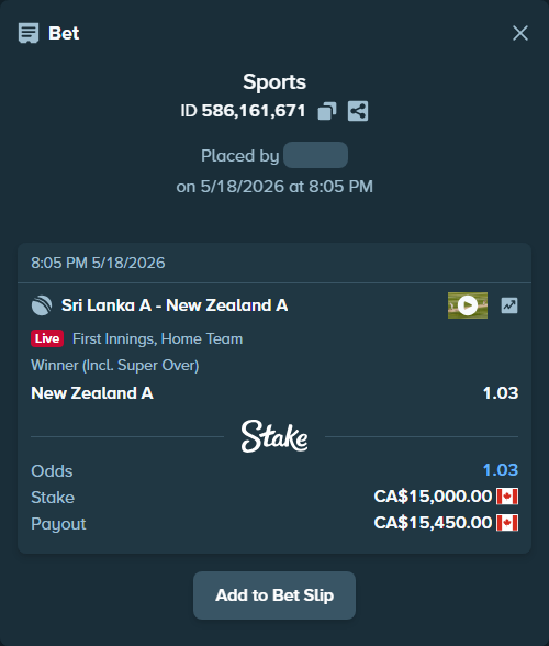 Bet slip: Sri Lanka A - New Zealand A, $11,100.00 stake at 1.03 odds, placed by Chinujaatjind