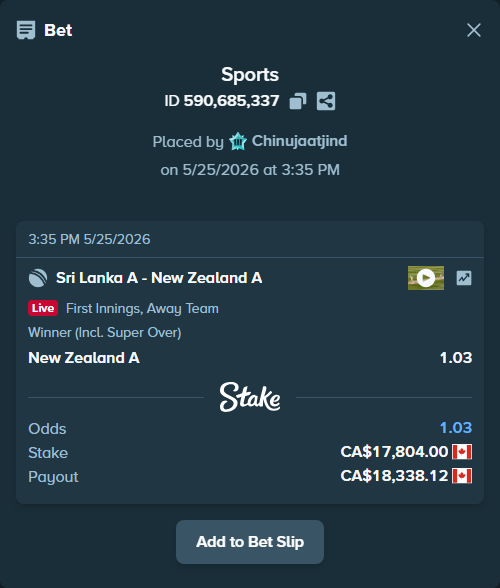 Bet slip: Sri Lanka A - New Zealand A, $13,174.96 stake at 1.03 odds, placed by Chinujaatjind