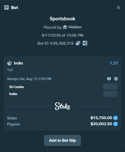 Bet slip: Sri Lanka - India, $15,750.00 stake at 1.27 odds, placed by Hidden