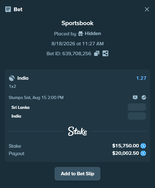 Bet slip: Sri Lanka - India, $15,750.00 stake at 1.27 odds, placed by Hidden