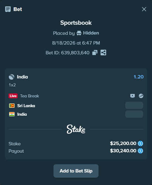 Bet slip: Sri Lanka - India, $25,200.00 stake at 1.20 odds, placed by Hidden