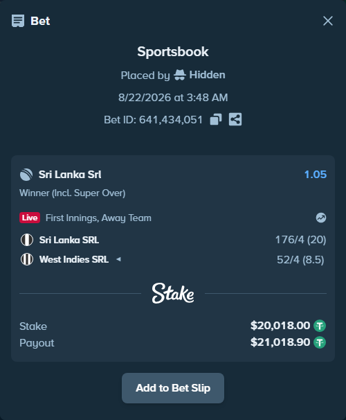 Bet slip: Sri Lanka SRL - West Indies SRL, $20,018.00 stake at 1.05 odds, placed by Hidden