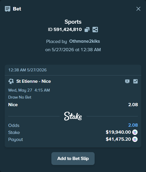 Bet slip: St Etienne - Nice, $17,228.87 stake at 2.08 odds, placed by Othmane2kiks