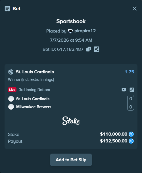 Bet slip: St. Louis Cardinals - Milwaukee Brewers, $110,000.00 stake at 1.75 odds, placed by piropiro12