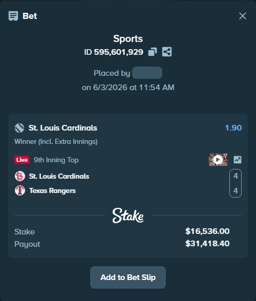 Bet slip: St. Louis Cardinals - Texas Rangers, $16,536.00 stake at 1.90 odds, placed by Marvin123421