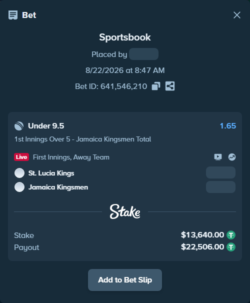 Bet slip: St. Lucia Kings - Jamaica Kingsmen, $13,640.00 stake at 1.65 odds, placed by Munni12300