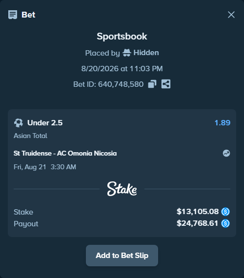 Bet slip: St Truidense - AC Omonia Nicosia, $13,105.08 stake at 1.89 odds, placed by Hidden