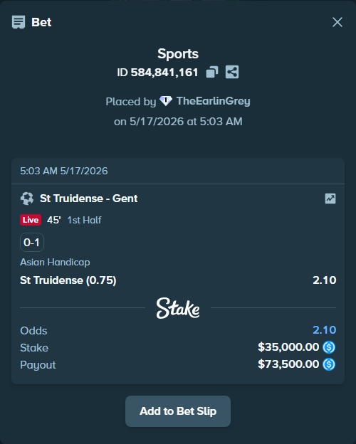 Bet slip: St Truidense - Gent, $35,000.00 stake at 2.10 odds, placed by TheEarlinGrey