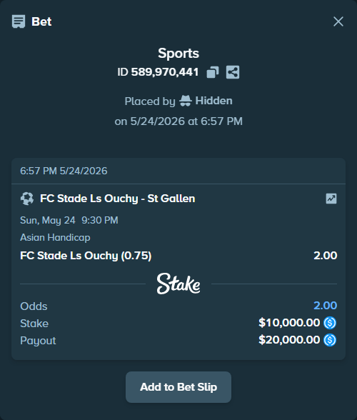 Bet slip: Stade Lausanne Ouchy - St Gallen, $10,000.00 stake at 2.00 odds, placed by Hidden