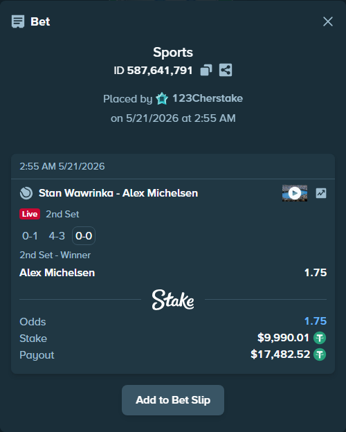 Bet slip: Stan Wawrinka - Alex Michelsen, $10,000.00 stake at 1.75 odds, placed by 123Cherstake
