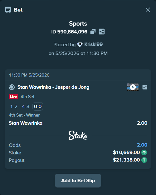 Bet slip: Stan Wawrinka - Jesper de Jong, $10,679.67 stake at 2.00 odds, placed by Kriski99