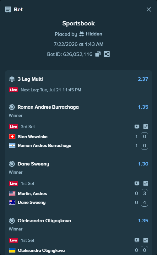 Bet slip: Stan Wawrinka - Roman Andres Burrachaga, $10,151.00 stake at 1.35 odds, placed by Hidden