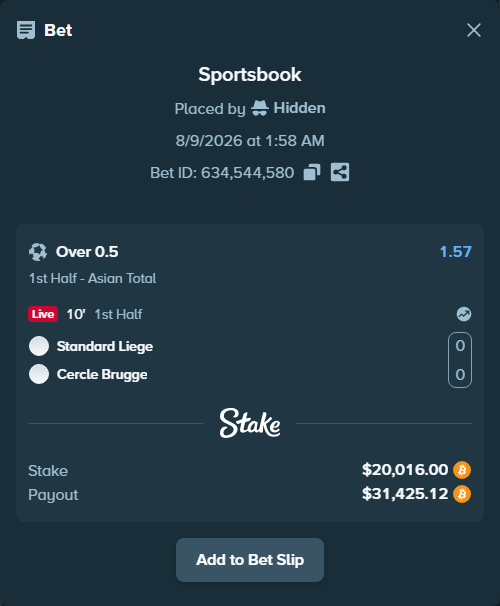 Bet slip: Standard Liege - Cercle Brugge, $20,022.52 stake at 1.57 odds, placed by Hidden
