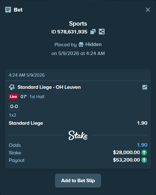 Bet slip: Standard Liege - OH Leuven, $28,000.00 stake at 1.90 odds, placed by Hidden