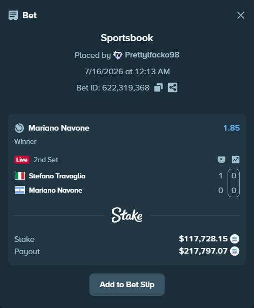 Bet slip: Stefano Travaglia - Mariano Navone, $109,679.00 stake at 1.85 odds, placed by Prettylfacko98