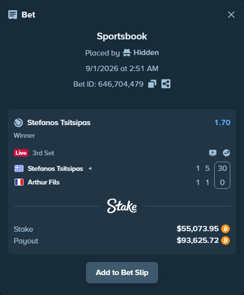 Bet slip: Stefanos Tsitsipas - Arthur Fils, $55,059.81 stake at 1.70 odds, placed by Hidden