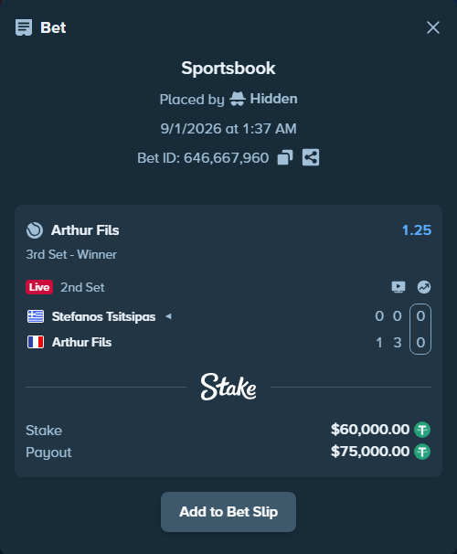 Bet slip: Stefanos Tsitsipas - Arthur Fils, $60,000.00 stake at 1.25 odds, placed by Hidden