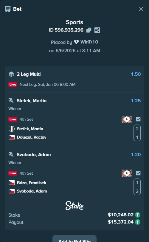 Bet slip: Stefek, Martin - Dolezal, Vaclav, $10,247.00 stake at 1.25 odds, placed by WinTr10