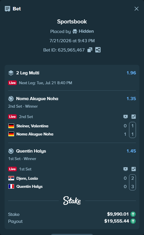 Bet slip: Steiner, Valentina - Noma Akugue Noha, $10,000.00 stake at 1.35 odds, placed by Hidden