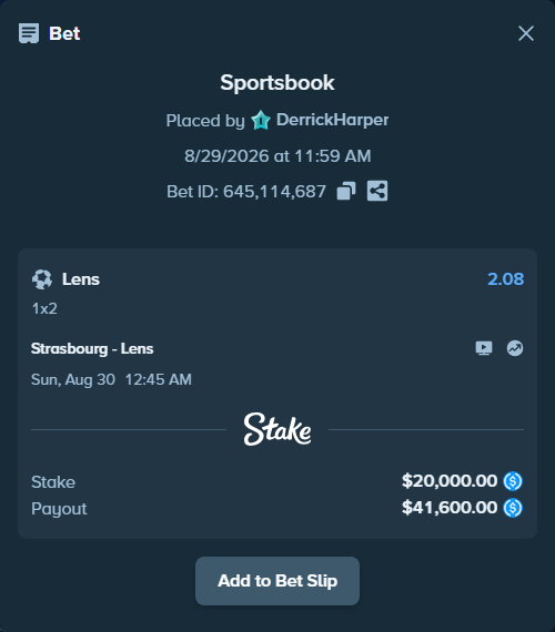 Bet slip: Strasbourg - Lens, $20,000.00 stake at 2.08 odds, placed by DerrickHarper