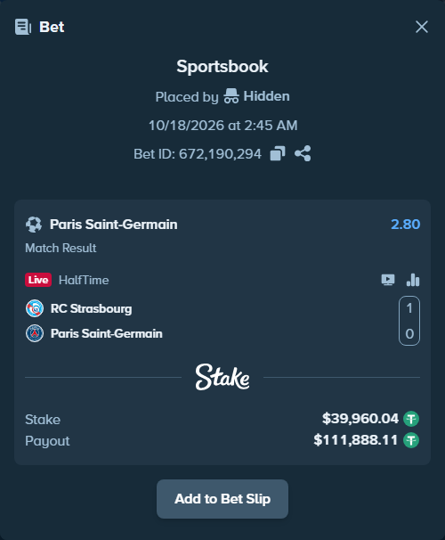 Bet slip: Strasbourg - Paris Saint Germain, $40,000.00 stake at 2.80 odds, placed by BetlikeaKing