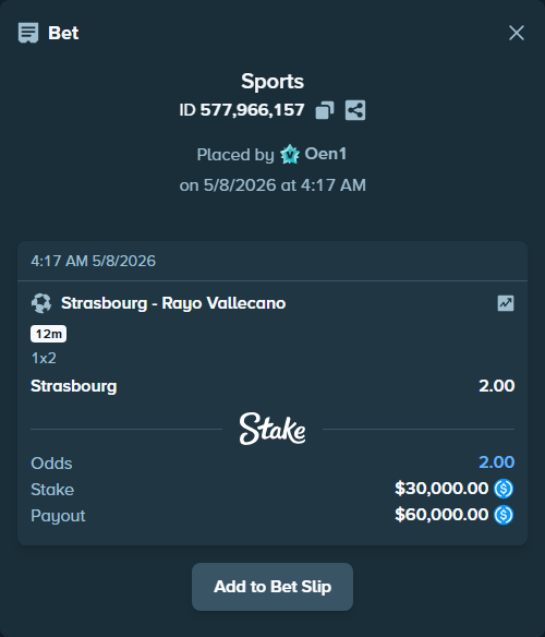 Bet slip: Strasbourg - Rayo Vallecano, $30,000.00 stake at 2.00 odds, placed by Oen1