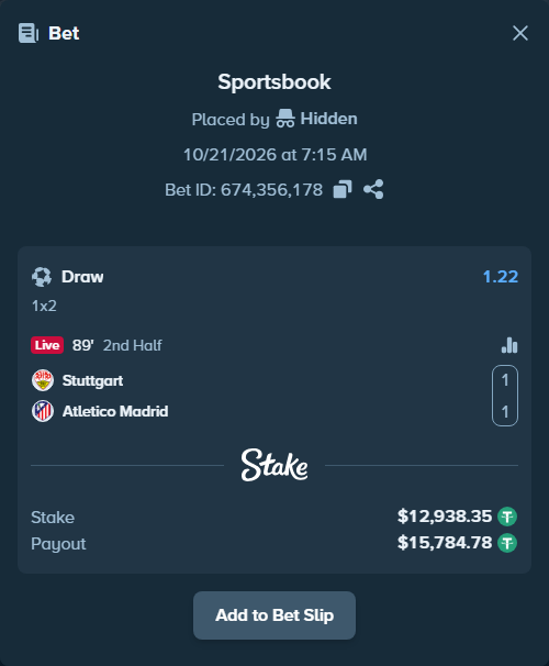 Bet slip: Stuttgart - Atletico Madrid, $12,951.29 stake at 1.22 odds, placed by Rodrigom04