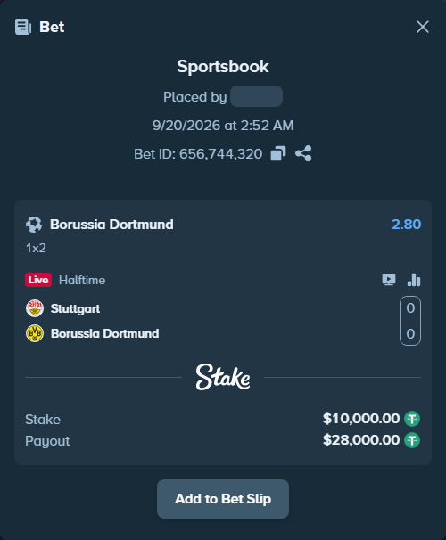 Bet slip: Stuttgart - Borussia Dortmund, $10,000.00 stake at 2.80 odds, placed by dec0der