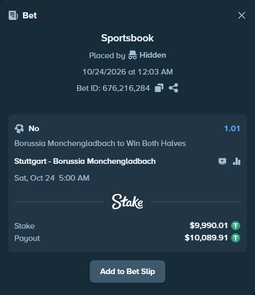 Bet slip: Stuttgart - Borussia Monchengladbach, $10,000.00 stake at 1.01 odds, placed by Deb188