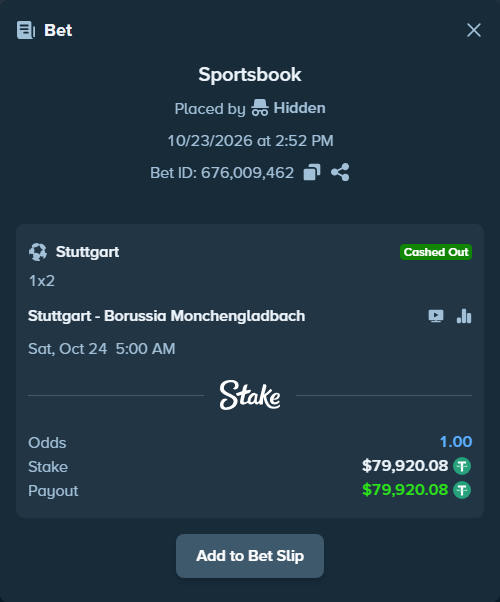Bet slip: Stuttgart - Borussia Monchengladbach, $80,000.00 stake at 1.35 odds, placed by Thor9977