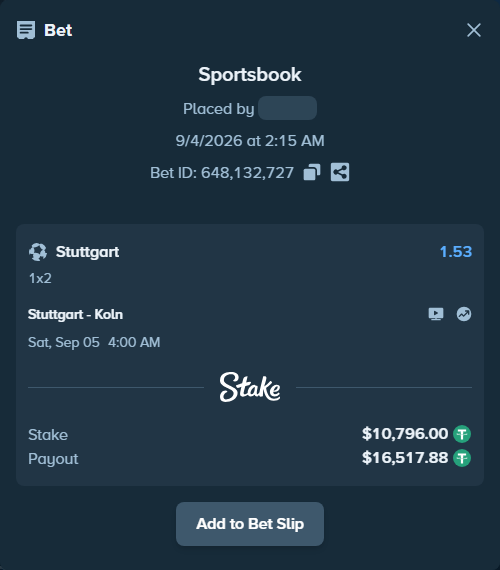 Bet slip: Stuttgart - Koln, $10,796.00 stake at 1.53 odds, placed by Oskarlindt