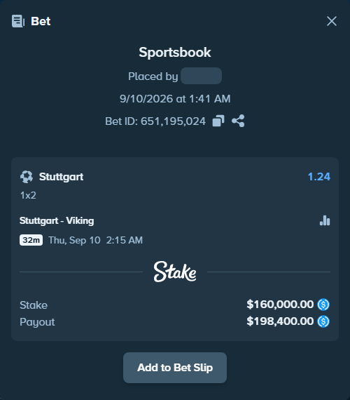 Bet slip: Stuttgart - Viking, $160,000.00 stake at 1.24 odds, placed by Hasse5