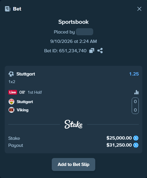 Bet slip: Stuttgart - Viking, $25,000.00 stake at 1.25 odds, placed by Hoggtann