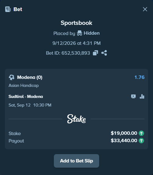 Bet slip: Sudtirol - Modena, $19,000.00 stake at 1.76 odds, placed by Hidden