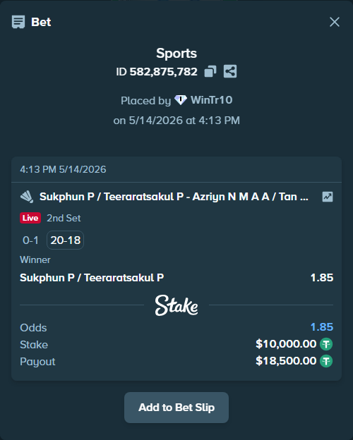 Bet slip: Sukphun P / Teeraratsakul Pak - Azriyn N M A A / Tan W K, $10,000.00 stake at 1.85 odds, placed by WinTr10